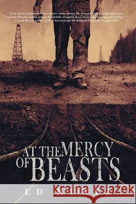 At the Mercy of Beasts Ed Kurtz 9781947654204 JournalStone - książka