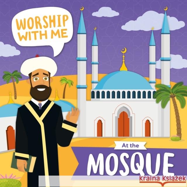 At the Mosque Shalini Vallepur Jasmine Pointer  9781801559164 BookLife Publishing - książka