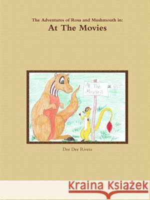 At The Movies Rivera, Dee Dee 9781329049604 Lulu.com - książka