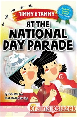 At the National Day Parade Ruth Wan-Lau Eliz Ong 9789819811991 Ws Education (Children's) - książka