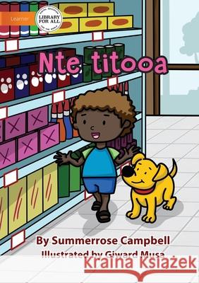 At The Shop - Nte titooa Summerrose Campbell, Giward Musa 9781922750372 Library for All - książka