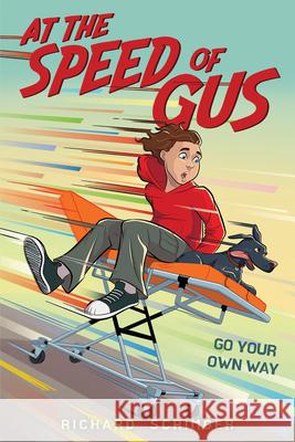 At the Speed of Gus Richard Scrimger 9781546158332 Scholastic Press - książka