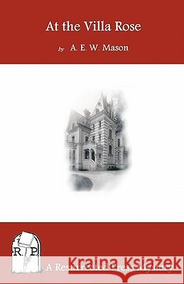 At the Villa Rose A. E. W. Woodley 9781935774846 Resurrected Press - książka