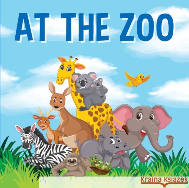 At the Zoo: Bath Book New Holland Publishers   9781760795566 New Holland Publishers - książka