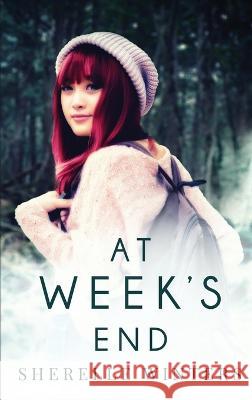 At Week's End Sherelle Winters   9781949055078 Zenbi Press - książka