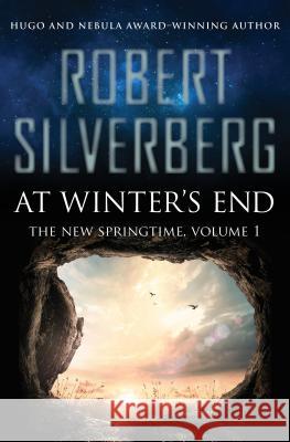 At Winter's End Robert Silverberg 9781480448506 Open Road Media - książka