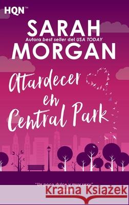 Atardecer en central park Sarah Morgan 9788491708865 HarperCollins - książka