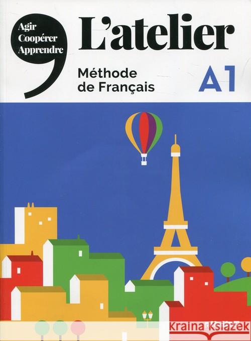 Atelier A1. Podręcznik + DVD Marie Rabin Emilie Pommier Marie-Noelle Cocton 9782278092284 Didier - książka