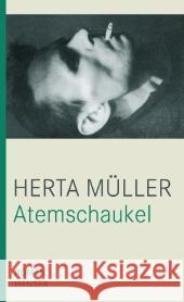 Atemschaukel : Roman Müller, Herta   9783446233911 Hanser - książka