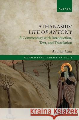 Athanasius' Life of Antony  9780198939993 Oxford University Press - książka
