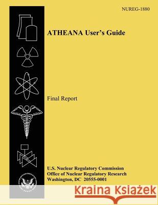 ATHEANA User's Guide Final Report Kolaczkowski, Alan 9781500614744 Createspace - książka