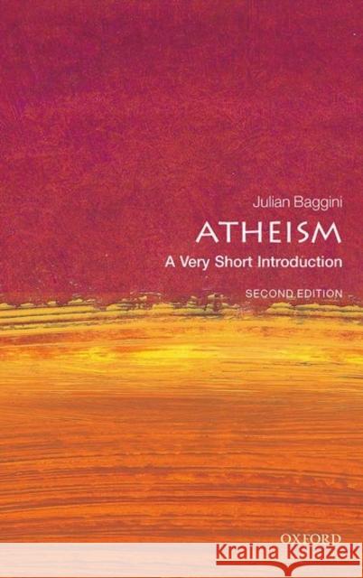 Atheism: A Very Short Introduction Julian (Academic Director, Royal Institute of Philosophy) Baggini 9780198856795 Oxford University Press - książka
