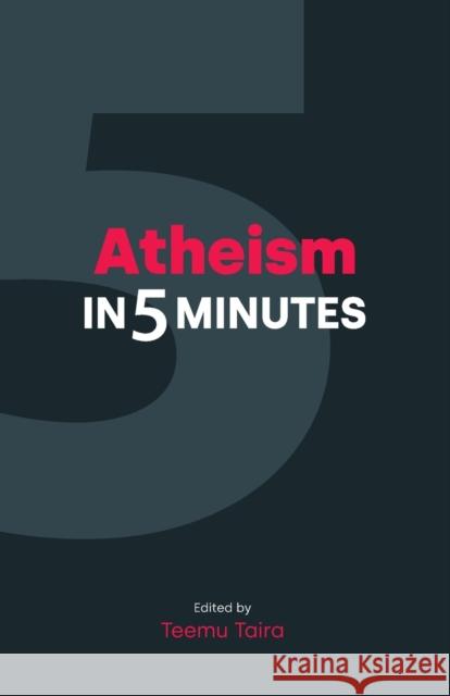 Atheism in 5 Minutes Teemu Taira 9781800502376 Equinox Publishing Ltd - książka