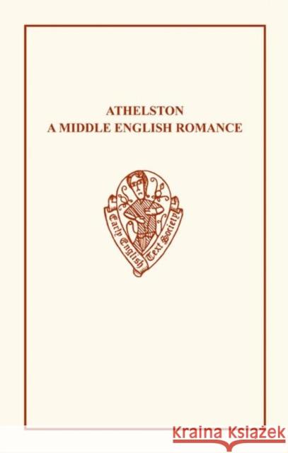 Athelston: A Middle English Romance  9780859919456 Early English Text Society - książka