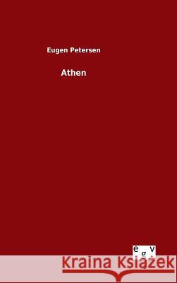 Athen Eugen Petersen 9783734002120 Salzwasser-Verlag Gmbh - książka