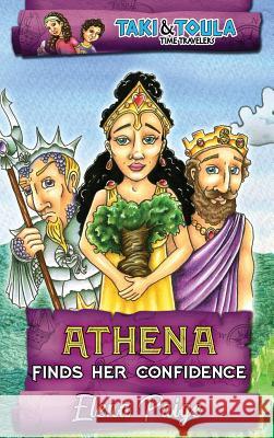 Athena Finds Her Confidence Elena Paige 9781925557480 Angelos Publishing - książka