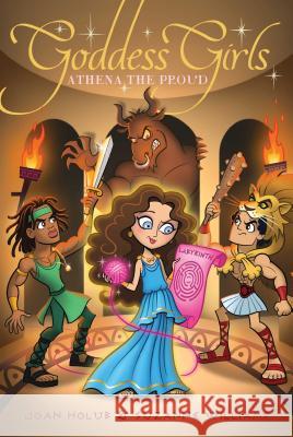 Athena the Proud Joan Holub Suzanne Williams 9781442488205 Aladdin Paperbacks - książka