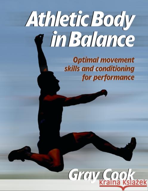 Athletic Body in Balance Gray Cook 9780736042284 Human Kinetics Publishers - książka