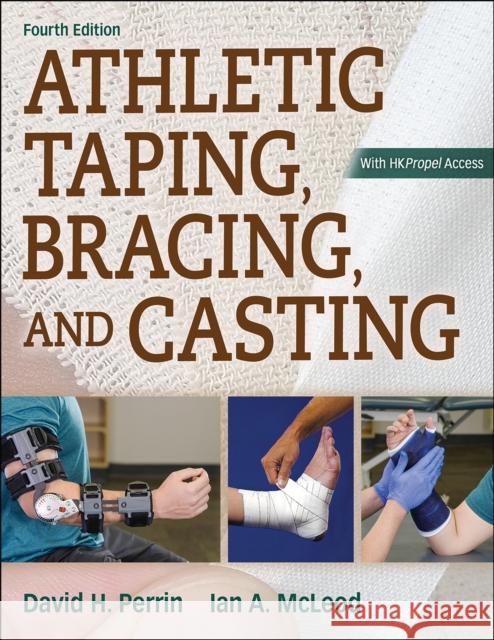 Athletic Taping, Bracing, and Casting Perrin, David H. 9781492554905 Human Kinetics Publishers - książka