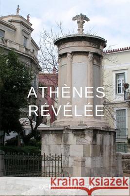 Athènes révélée Roubien, Denis 9798487864246 Independently Published - książka