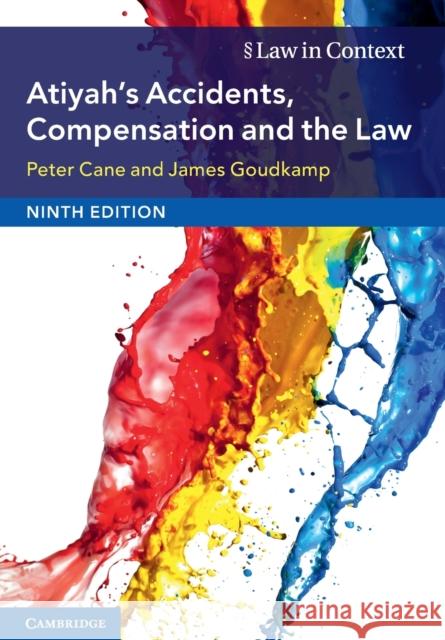 Atiyah's Accidents, Compensation and the Law Peter Cane James Goudkamp 9781108431743 Cambridge University Press - książka