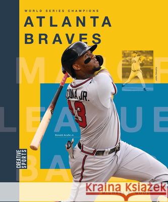 Atlanta Braves Michaele Goodman 9781682773659 Creative Paperbacks - książka