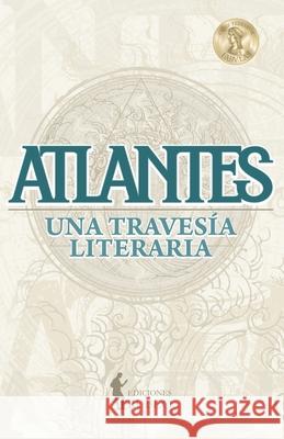 Atlantes: Una travesía literaria McHarrell, Angélica 9788412375350 Ediciones Rubeo - książka