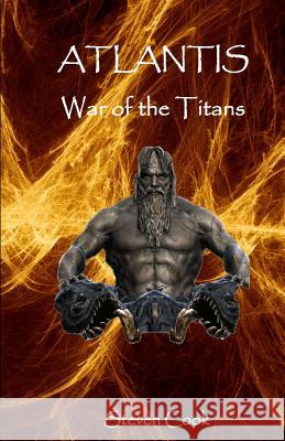 Atlantis - War of the Titans MR Steven Cook 9781507760987 Createspace - książka