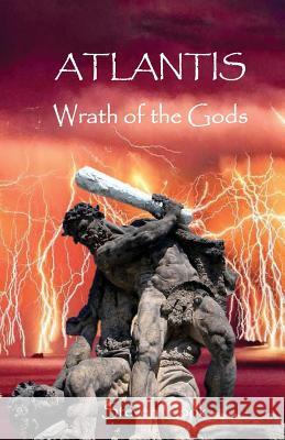 Atlantis - Wrath of the Gods MR Steven Cook 9781530573387 Createspace Independent Publishing Platform - książka