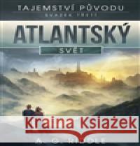 Atlantský svět A.G. Riddle 9788025716526 Argo - książka