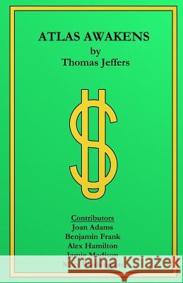 Atlas Awakens Thomas Jeffers 9781507881446 Createspace Independent Publishing Platform - książka