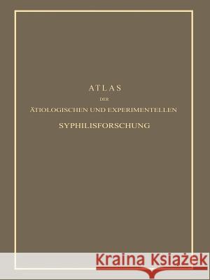 Atlas Der Ätiologischen Und Experimentellen Syphilisforschung Hoffmann, Erich 9783642494611 Springer - książka