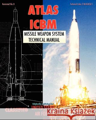 Atlas ICBM Missile Weapon System Technical Manual United States Air Force 9781937684907 Periscope Film LLC - książka