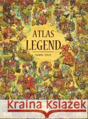 Atlas legend T.1 w.2024 Paweł Zych 9788375767773 Bosz - książka