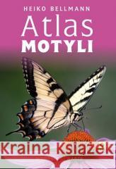 Atlas motyli w.4 Heiko Bellmann 9788381517409 RM - książka