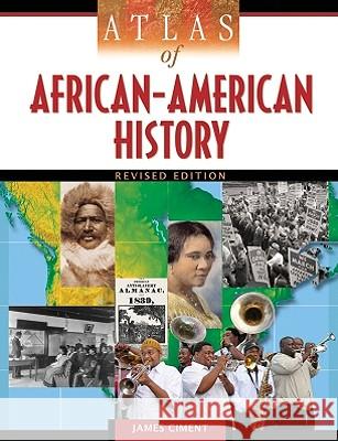 Atlas of African-American History James Ciment Checkmark Books 9780816067145 Checkmark Books - książka