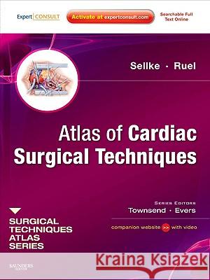 Atlas of Cardiac Surgical Techniques Frank Sellke Marc Ruel 9781416040651 ELSEVIER HEALTH SCIENCES - książka