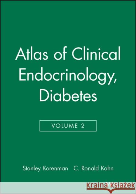 Atlas of Clinical Endocrinology, Diabetes Korenman, Stanley 9780632043996 Blackwell Science - książka