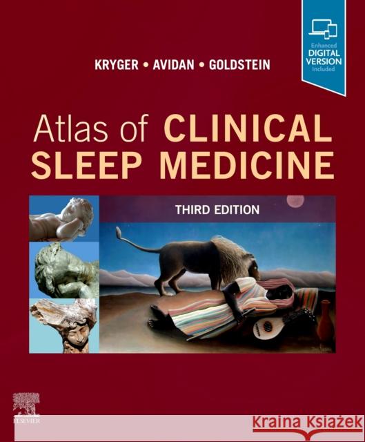 Atlas of Clinical Sleep Medicine Meir H. (Professor, Pulmonary, Critical Care, and Sleep Medicine, Yale School of Medicine, New Haven, Connecticut) Kryge 9780323654036 Elsevier - Health Sciences Division - książka