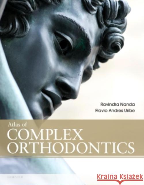 Atlas of Complex Orthodontics Ravindra Nanda 9780323087100 Elsevier Mosby - książka