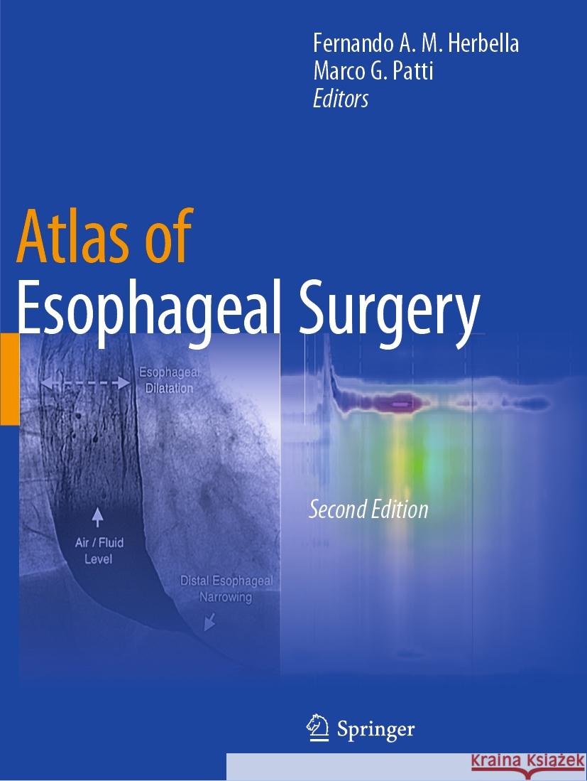 Atlas of Esophageal Surgery  9783031127922 Springer International Publishing - książka