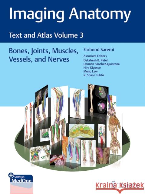 Atlas of Imaging Anatomy: Bones, Muscles, and Extremities Saremi, Farhood, Law, Meng, Patel, Dakshesh 9781626239845 Thieme Medical Publishers Inc - książka