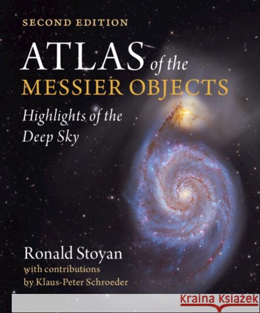 Atlas of the Messier Objects Ronald (Oculum-Verlag GmbH) Stoyan 9781009364065 Cambridge University Press - książka