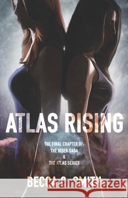 Atlas Rising Becca C. Smith 9781949877038 Red Frog Publishing - książka