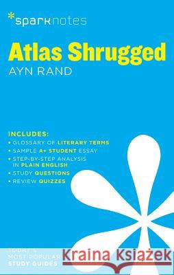 Atlas Shrugged Sparknotes Literature Guide: Volume 17 Sparknotes 9781411469433 Sparknotes - książka