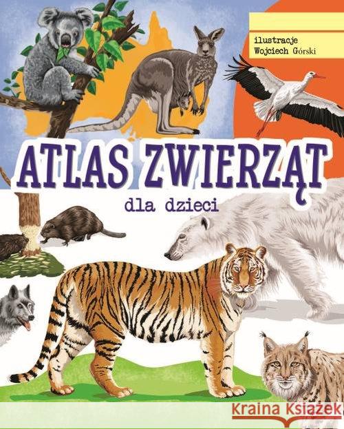 Atlas zwierząt Twardowski Jacek 9788380597914 SBM - książka
