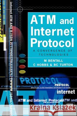 ATM and Internet Protocol M. Bentall Etc. 9780340719213 ELSEVIER SCIENCE & TECHNOLOGY - książka