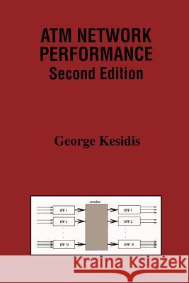 ATM Network Performance George Kesidis 9781461370581 Springer - książka