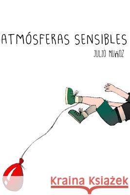 Atmósferas Sensibles Sinatxe, Ester 9781507644706 Createspace - książka