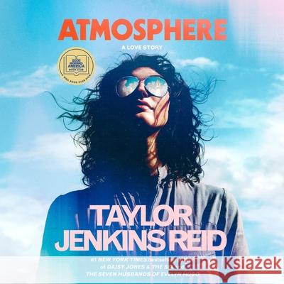 Atmosphere: A Love Story Taylor Jenkins Reid 9780593614181 Random House Audio Publishing Group - książka